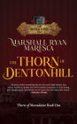 The Thorn of Dentonhill