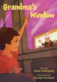 Title: Grandma's Window, Author: Janet Halfmann