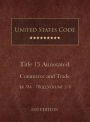 United States Code Annotated 2022 Edition Title 15 Commerce and Trade ï¿½ï¿½78a - 78qq Volume 2/8