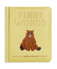 Title: First Words with Cute Embroidered Friends: A Padded Board Book for Infants and Toddlers featuring First Words and Adorable Embroidery Pictures, Author: Libby Moore