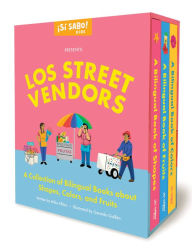 Title: Los Street Vendors: A Collection of Bilingual Books about Shapes, Colors, and Fruits Inspired by Latin American Culture, Author: Mike Alfaro