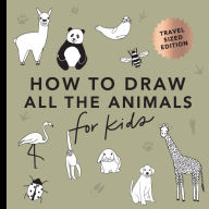 Title: All the Animals: How to Draw Books for Kids with Dogs, Cats, Lions, Dolphins, and More (Mini), Author: Alli Koch
