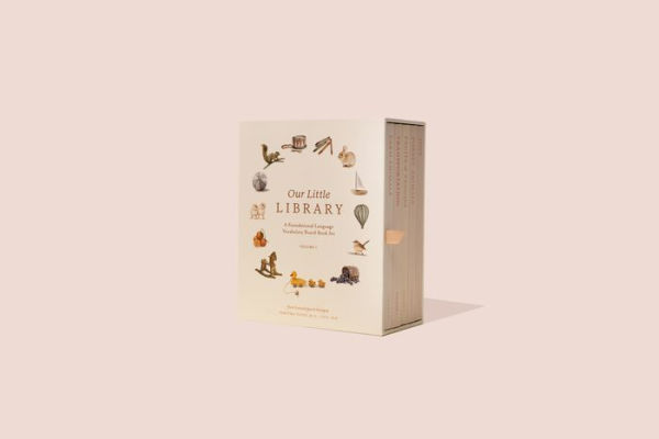 Our Little Library: A Foundational Language Vocabulary Board Book Set for Babies