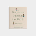 Alternative view 2 of The Postpartum Nutrition Cookbook: Postpartum Gifts for Mom