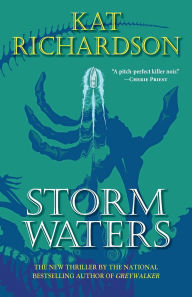 Title: Storm Waters, Author: Kat Richardson