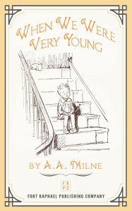 Title: When We Were Very Young, Author: A. A. Milne