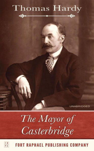 The Mayor of Casterbridge - Unabridged