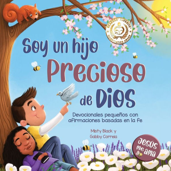Soy un hijo precioso de Dios: Devocionales pequeï¿½os con afirmaciones basadas en la fe