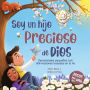 Soy un hijo precioso de Dios: Devocionales pequeï¿½os con afirmaciones basadas en la fe