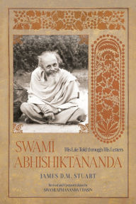 Title: Swami Abhishiktananda: His Life Told through His Letters (Revised and Updated Edition), Author: Abhishiktananda (Henri Le Saux)