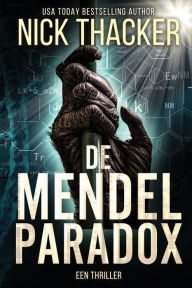 Title: De Mendel Paradox, Author: Nick Thacker
