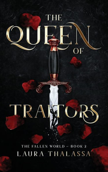 The Queen of Traitors (The Fallen World Book 2)