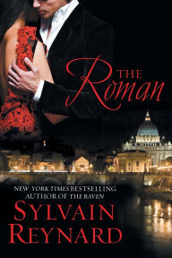 Title: The Roman: Florentine Series, Book 3, Author: Sylvain Reynard