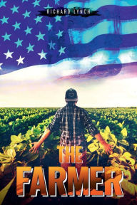Title: The Farmer, Author: Richard Lynch