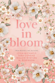 Title: Love in Bloom, Author: Tara Conrad