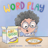 Title: Word Play, Author: Tricia Gardella