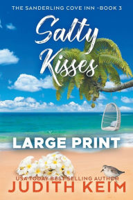 Title: Salty Kisses, Author: Judith Keim