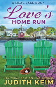 Title: Love's Home Run, Author: Judith Keim