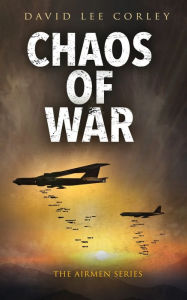 Title: Chaos of War, Author: David Lee Corley