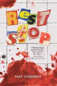 Title: Rest Stop, Author: Nat Cassidy