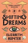 Shifting Dreams: A Cambio Springs Mystery