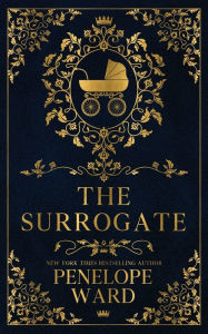 Title: The Surrogate: (Special Edition), Author: Penelope Ward
