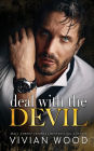 Deal With The Devil: An Enemies To Lovers Billionaire Romance