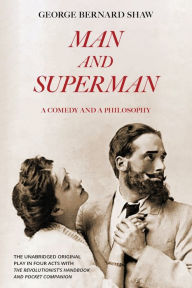 Title: Man and Superman (Warbler Classics Annotated Edition), Author: George Bernard Shaw