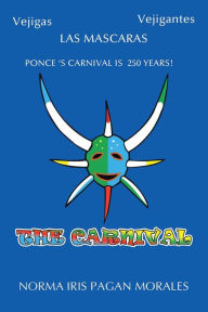 Title: The Carnival, Author: Norma Iris Pagan Morales