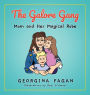 The Galore Gang: Mom and her Magic Robe