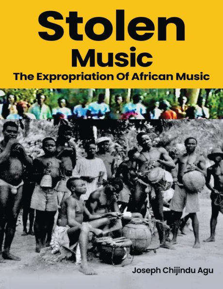 Stolen Music: The Expropriation of African Music