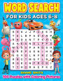 Word Search for Kids Ages 6-8: 100 Word Search Puzzles for Fun and Learning (Search and Find)