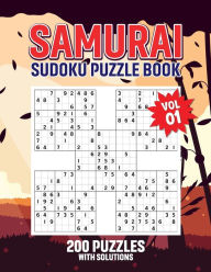 Title: Sudoku Samurai Puzzles: 200 Samurai Sudoku Puzzles with Solutions Volume 1:, Author: Shane Smith