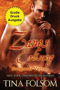 Title: Zanes Erlösung (Große Druckausgabe), Author: Tina Folsom