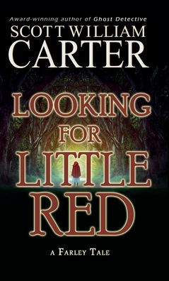 Looking for Little Red: A Farley Tale