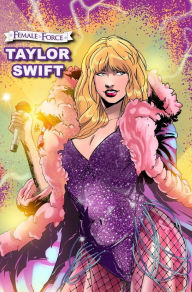 Title: Female Force: Taylor Swift, Author: Eric M Esquivel