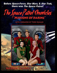 Title: The Space Patrol Chronicles - 