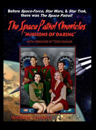 Title: The Space Patrol Chronicles - 
