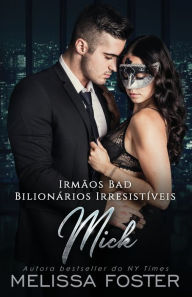 Title: Irmï¿½os Bad: Mick, Author: Melissa Foster