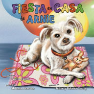 Title: Fiesta en Casa de Arnie, Author: Fynisa Engler