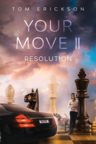 Title: Your Move II, Author: Tom Erickson
