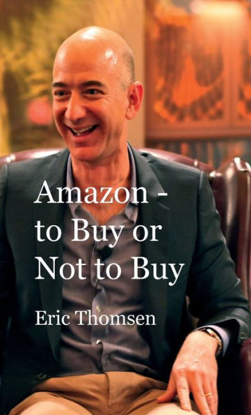 Amazon - to Buy or Not to Buy