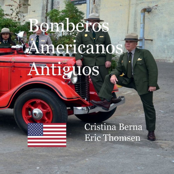 Bomberos Americanos Antiguos