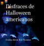 Disfraces de Halloween americanos