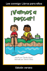 Title: Vamos a pescar: Coleccion Lee conmigo: Libros para ninos [Edicion verano], Author: Claudia Alonso