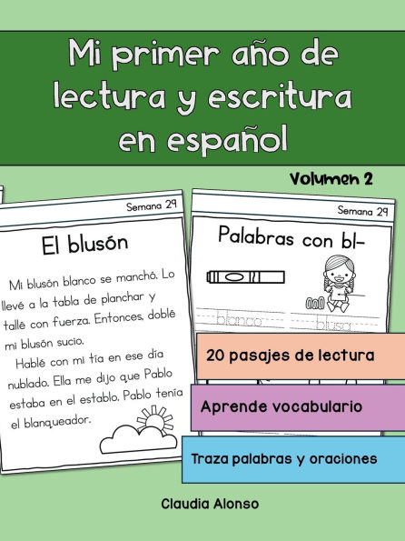 Mi primer anio de lectura y escritura en espanol Volumen 2: Libros de lectura y escritura en espanol