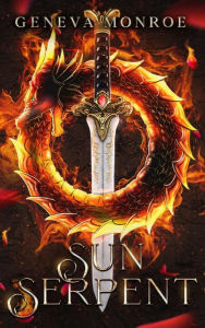 Title: Sun Serpent, Author: Geneva Monroe