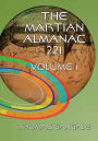 The Martian Almanac: For The Martian Year 221, Volume 1: