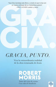 Title: Gracia, punto. / Grace, Period., Author: Robert Morris