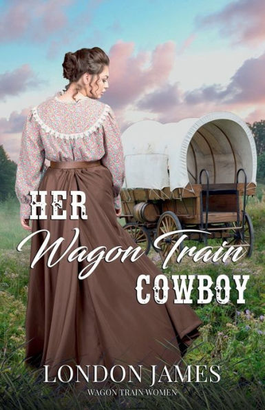 Her Wagon Train Cowboy